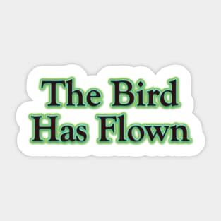 The Bird Has Flown (The Beatles) Sticker